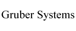GRUBER SYSTEMS trademark