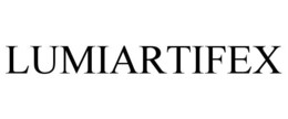 LUMIARTIFEX trademark