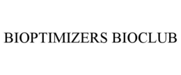 BIOPTIMIZERS BIOCLUB trademark