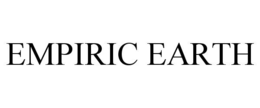 EMPIRIC EARTH trademark