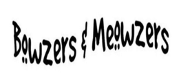 BOWZERS & MEOWZERS trademark