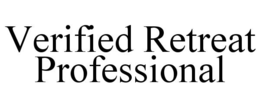 VERIFIED RETREAT PROFESSIONAL trademark