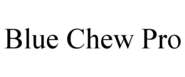 BLUE CHEW PRO trademark