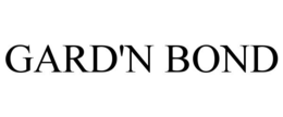 GARD'N BOND trademark
