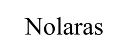 NOLARAS trademark