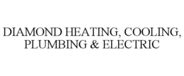 DIAMOND HEATING, COOLING, PLUMBING & ELECTRIC trademark