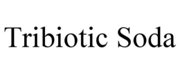 TRIBIOTIC SODA trademark