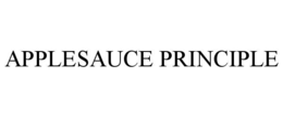 APPLESAUCE PRINCIPLE trademark