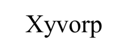 XYVORP trademark