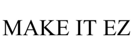 MAKE IT EZ trademark