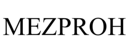 MEZPROH trademark