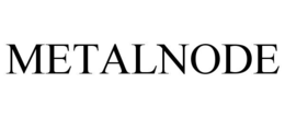 METALNODE trademark