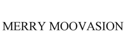 MERRY MOOVASION trademark