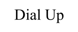 DIAL UP trademark