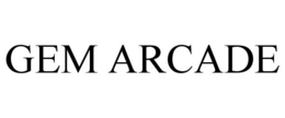 GEM ARCADE trademark