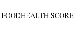 FOODHEALTH SCORE trademark