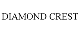DIAMOND CREST trademark