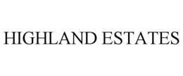 HIGHLAND ESTATES trademark