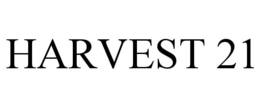 HARVEST 21 trademark