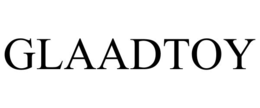GLAADTOY trademark