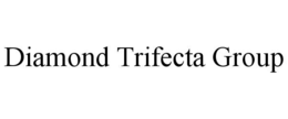DIAMOND TRIFECTA GROUP trademark