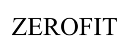 ZEROFIT trademark