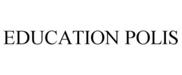 EDUCATION POLIS trademark