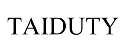 TAIDUTY trademark