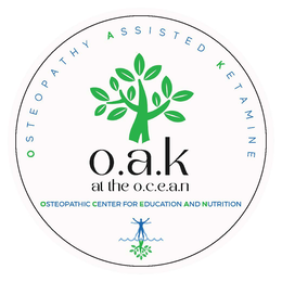 OSTEOPATHY ASSISTED KETAMINE O.A.K AT THE O.C.E.A.N OSTEOPATHIC CENTER FOR EDUCATION AND NUTRITION trademark