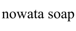 NOWATA SOAP trademark