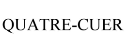 QUATRE-CUER trademark