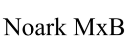 NOARK MXB trademark