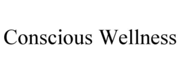 CONSCIOUS WELLNESS trademark