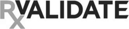 RXVALIDATE trademark