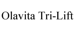 OLAVITA TRI-LIFT trademark