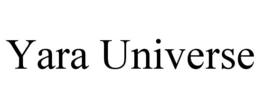 YARA UNIVERSE trademark