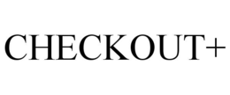 CHECKOUT+ trademark