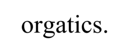 ORGATICS. trademark