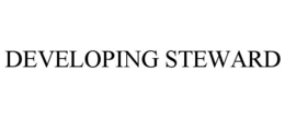 DEVELOPING STEWARD trademark