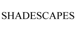 SHADESCAPES trademark