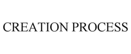 CREATION PROCESS trademark