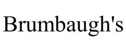 BRUMBAUGH'S trademark