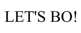 LET'S BO! trademark