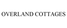 OVERLAND COTTAGES trademark