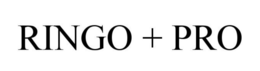 RINGO + PRO trademark