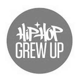 HIP HOP GREW UP trademark