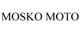 MOSKO MOTO trademark