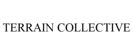 TERRAIN COLLECTIVE trademark