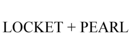 LOCKET + PEARL trademark