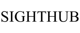 SIGHTHUB trademark